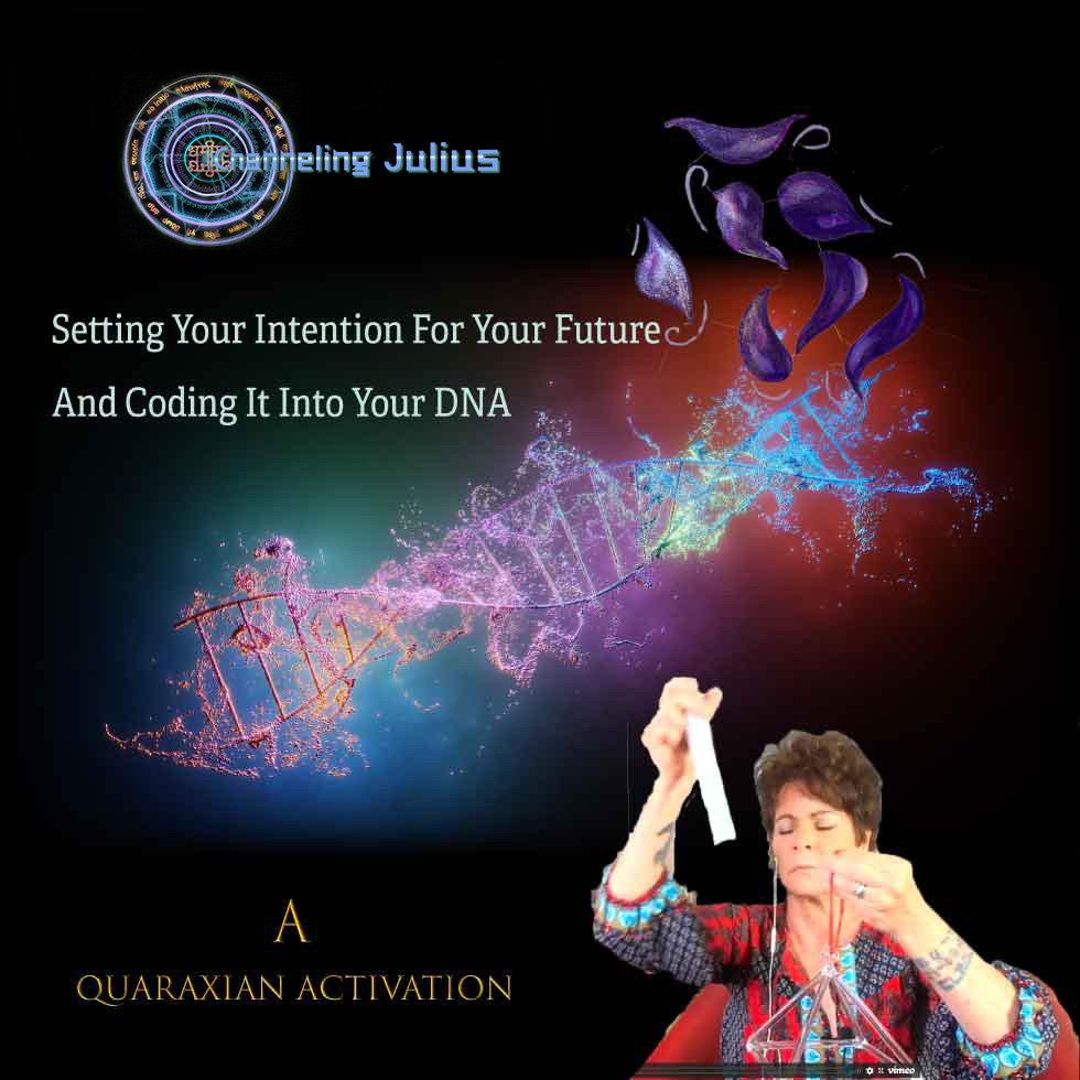 Quaraxian Activation ~ Setting Your Intention For Your Future