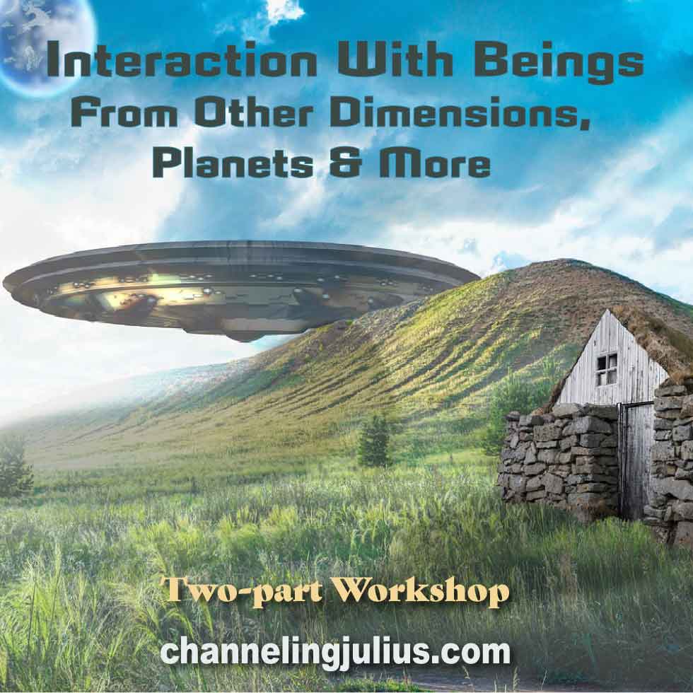 Interaction With Beings from Other Dimensions, Planets & More