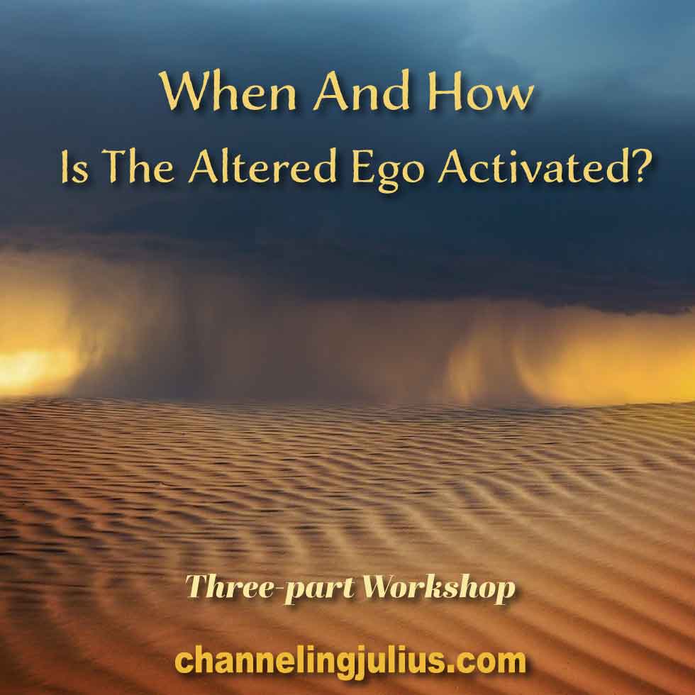 When & How is the Altered Ego Activated?