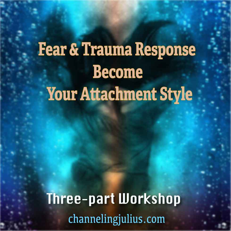 Fear & Trauma Response Become Your Attachment Style