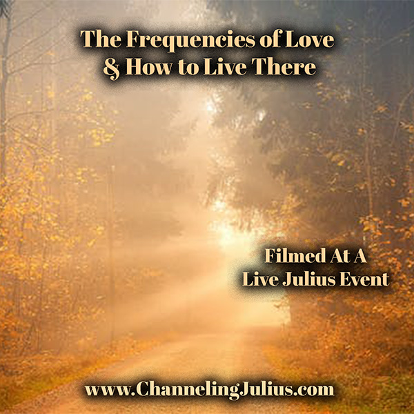 The Frequencies of Love & How to Live There