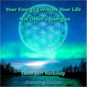 Your Energy Governs Your Life - Not Other's Energies...
